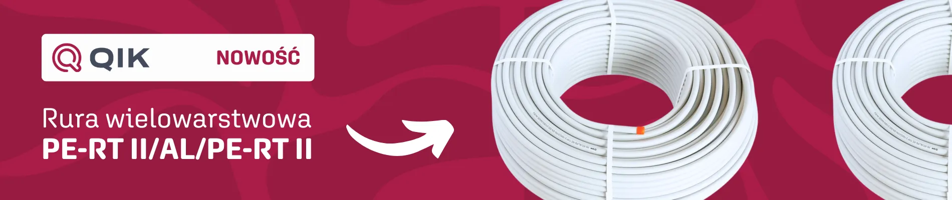 Rura wielowarstwowa QIK PE-RT II/AL/PE-RT II - banner