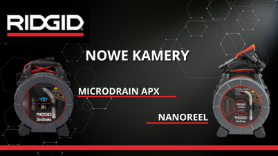 Nowe produkty RIDGID - microDRAIN APX oraz NANOreel