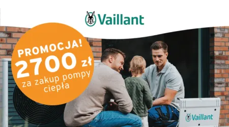 VAILLANT - Otrzymaj 2700 zł za zakup pompy ciepła!