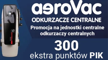 SANTECH - Kup odkurzacz centralny aeroVac i zgarnij dodatkowe 300 PIK!