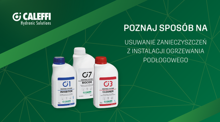 Zadbaj o instalację ogrzewania podłogowego z Caleffi